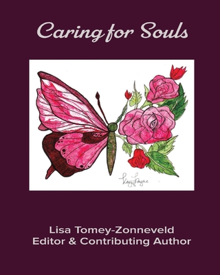Coperta cărții 'Caring for Souls - Lisa Joy Tomey-zonneveld'