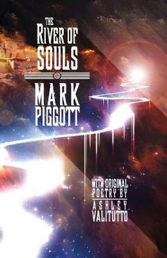 Coperta cărții 'The River of Souls - Mark Piggott'