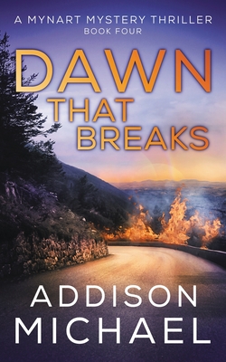 Dawn That Breaks - Addison Michael