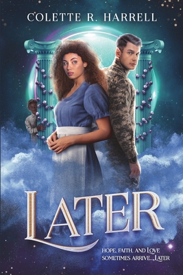 Later - Colette R. Harrell