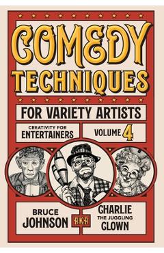 Coperta cărții 'Comedy Techniques for Variety Artists - Bruce Charlie Johnson'