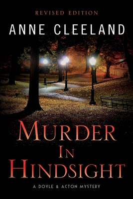 Murder In Hindsight: Revised Edition - Anne Cleeland