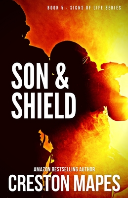 Son & Shield - Creston Mapes