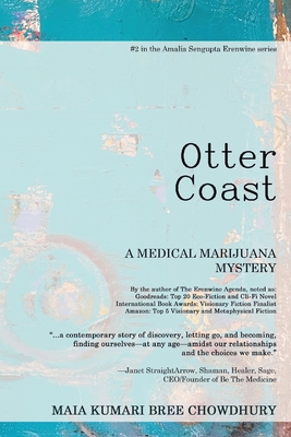Coperta cărții 'Otter Coast: A Medical Marijuana Mystery - Maia Kb Chowdhury'