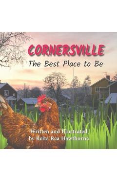 Coperta cărții 'Cornersville: The Best Place to Be - Reita Hawthorne'