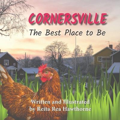 Coperta cărții 'Cornersville: The Best Place to Be - Reita Hawthorne'