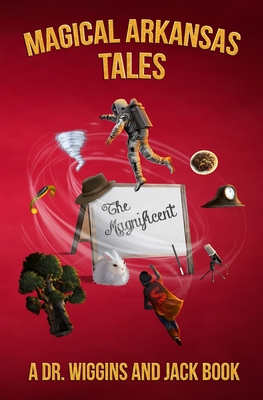 Magical Arkansas Tales - Michael N. Wiggins