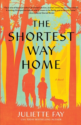 The Shortest Way Home - Juliette Fay