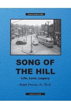 Poza produsului Song of The Hill: Life, Love, Legacy - Ralph Proctor