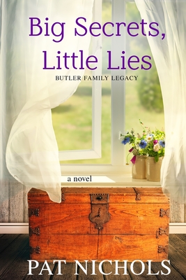 Big Secret, Little Lies - Pat Nichols