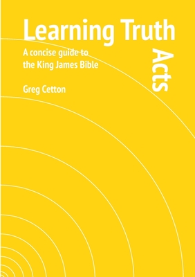 Coperta cărții 'Learning Truth: Acts - Gregory Cetton'