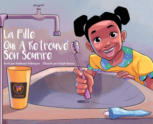 La Fille Qui A Retrouvé Son Sourire - Adekemi Adeniyan