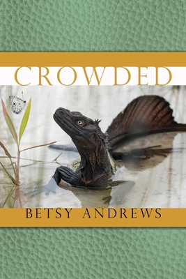 Crowded - Betsy Andrews