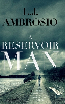 A Reservoir Man - Lj Ambrosio