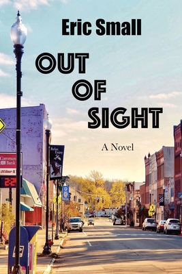 Coperta cărții 'Out of Sight - Eric Small'