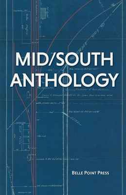 Mid/South Anthology - Casie Dodd