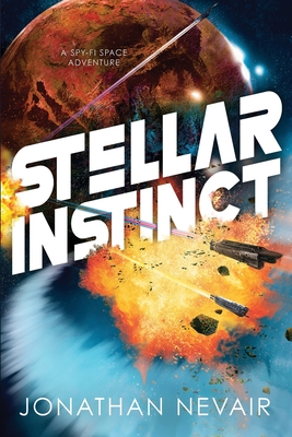 Stellar Instinct - Jonathan Nevair