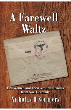 Coperta cărții 'A Farewell Waltz - Nicholas Sommers'