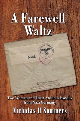 Coperta cărții 'A Farewell Waltz - Nicholas Sommers'