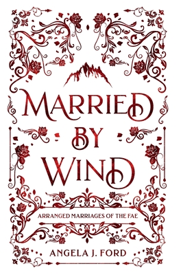 Married by Wind - Angela J. Ford