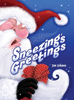 Sneezing's Greetings - Jae Johans