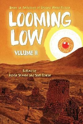 Looming Low Volume II - Justin Steele