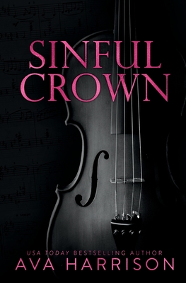 Sinful Crown - Ava Harrison