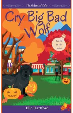 Coperta cărții 'Cry Big Bad Wolf - Elle Hartford'