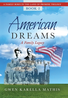 American Dreams - Gwen Karella Mathis