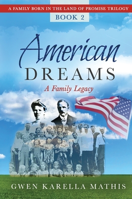 American Dreams - Gwen Karella Mathis