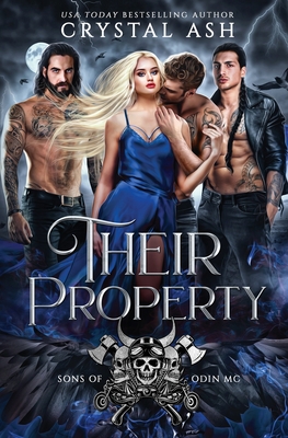 Their Property: Sons of Odin MC - Crystal Ash