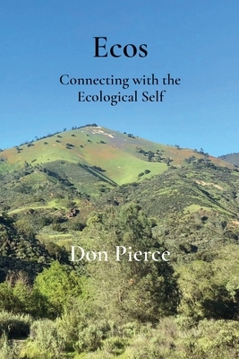 Coperta cărții 'Ecos: Connecting with the Ecological Self - Don Pierce'
