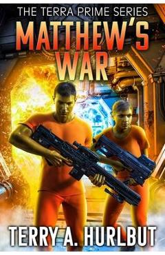 Coperta cărții 'Matthew's War - Terry A. Hurlbut'