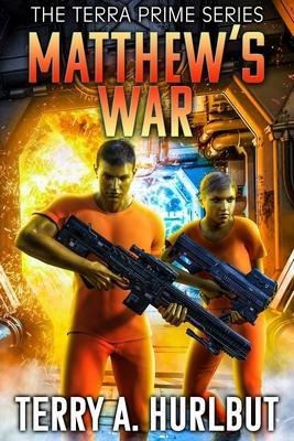 Coperta cărții 'Matthew's War - Terry A. Hurlbut'