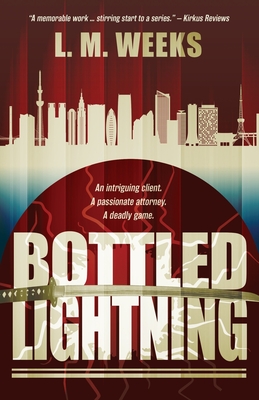 Bottled Lightning - L. M. Weeks