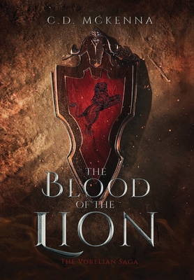 The Blood of the Lion - C. D. Mckenna