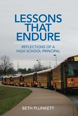 Lessons That Endure - Beth Plunkett