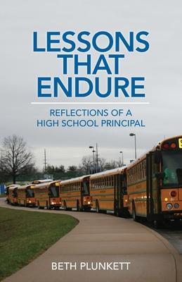 Lessons That Endure - Beth Plunkett