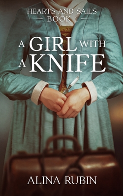 A Girl with a Knife - Alina Rubin