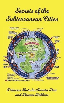 Secrets of the Subterranean Cities - Sharula Aurora Dux