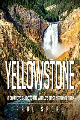 Yellowstone - Paul Sperl