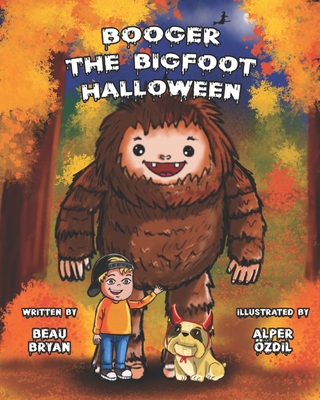 Coperta cărții 'Booger the Bigfoot Halloween - Alper Ozdil'
