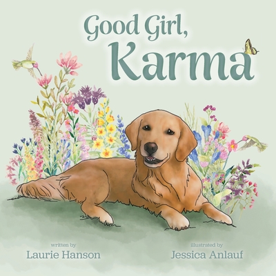 Good Girl, Karma - Laurie Hanson