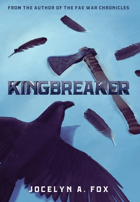 Kingbreaker - Jocelyn Fox