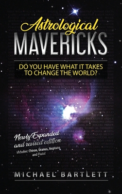 Astrological Mavericks - Michael Bartlett