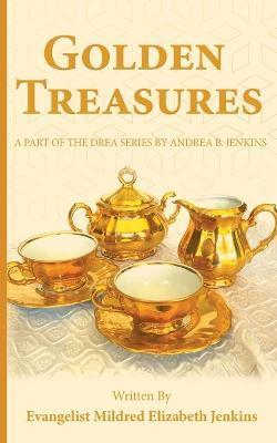 Coperta cărții 'Golden Treasures - Mildred Jenkins'