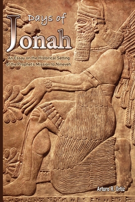 Days of Jonah - Arturo R. Ortiz