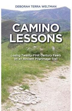Coperta cărții 'Camino Lessons - Deborah Terra Weltman'