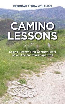 Coperta cărții 'Camino Lessons - Deborah Terra Weltman'