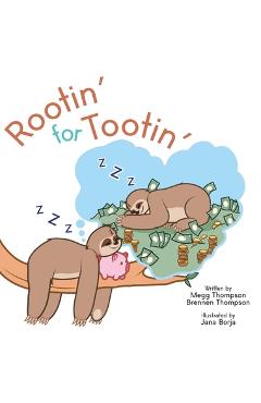 Coperta cărții 'Rootin' for Tootin' - Megg Thompson'